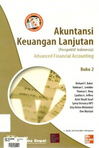 Akuntansi Keuangan Lanjutan (Perspektif Indonesia)= Advanced Financial Accounting