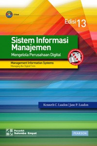 Sistem Informasi Manajemen : Mengelola Perusahaan Digital