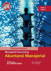 Managerial Accounting = Akuntansi Manajerial : Buku.1