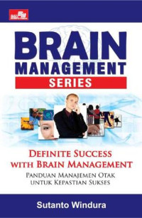 Brain management series : definite success with brain management