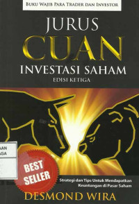 Jurus Cuan Investasi Saham / Desmond Wira