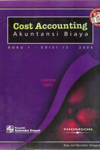 Cost Accounting = Akuntansi Biaya