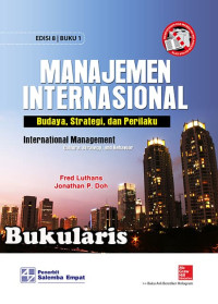 Manajemen Internasional : Budaya, Strategi, dan Perilaku