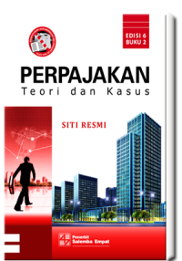 Perpajakan : teori dan kasus / buku.2