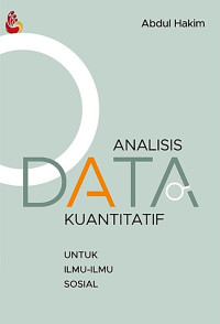 Analisis Data Kuantitatif Untuk Ilmu-Ilmu Sosial