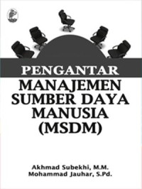 Pengantar Manajemen Sumber Daya Manusia (MSDM)