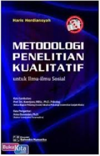 Metodologi Penelitian Kualitatif : Untuk Ilmu-Ilmu Sosial