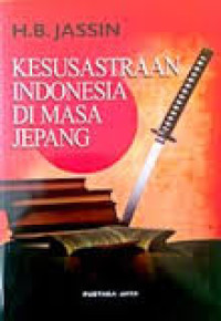 Kesusastraan Indonesia di masa Jepang