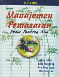 Manajemen Pemasaran : Sudut Pandang Asia