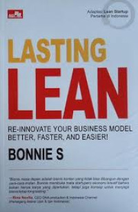 Lasting Lean : re-innovate your business model, better, faster and easier!