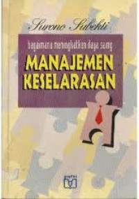 Manajemen keselarasan : bagaimana meningkatkan daya saing