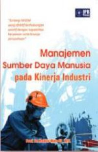 Manajemen Sumber Daya Manusia Pada Kinerja Industri