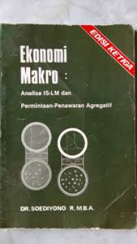 Ekonomi Makro : Analisa IS-LM Dan Permintaan-Penawaran Agregatif