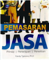 Pemasaran Jasa : Prinsip, Penerapan, dan Penelitian