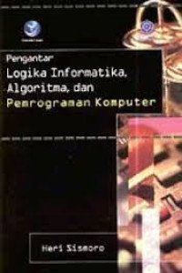 Pengantar Logika Informatika,Algoritma dan Pemrograman Komputer