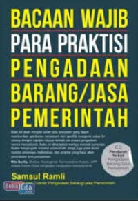 Bacaan Wajib Para Praktisi Pengadaan Barang/Jasa Pemerintah