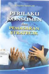 Perilaku Konsumen dan Pemasaran Strategik