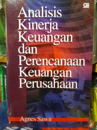 Analisis Kinerja Keuangan Dan Perencanaan Keuangan Perusahaan