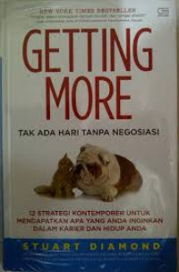 Getting More : Tak ada Hari Tanpa Negosiasi