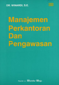 Manajemen Perkantoran Dan Pengawasan