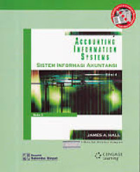 Accounting Information Systems : Sistem Informasi Akuntansi Buku 2