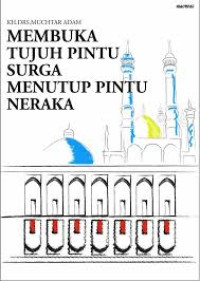 Membuka Tujuh Pintu Surga Menutup Tujuh Pintu Neraka