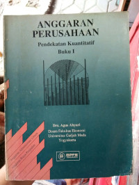 Anggaran Perusahaan : Pendekatan Kuantitatif