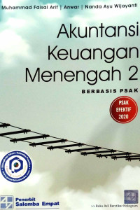 Akuntansi Keuangan Menengah 2 = Berbasis PSAK