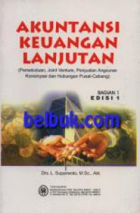 Akuntansi Keuangan Lanjutan (Persekutuan, Joint Venture,Penjualan Angsuran Konsinyasi dan Hubungan Pusat-Cabang)