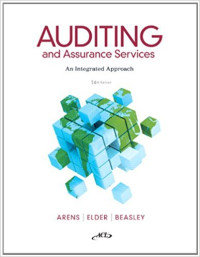 Auditing : And Assurance Services An Integrated Approach