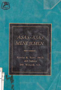 Asas-asas menejemen / George R. Terry