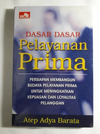 Dasar-Dasar Pelayanan Prima