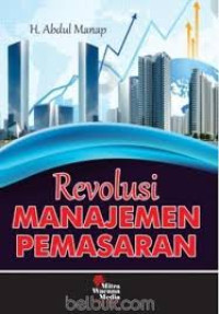 Revolusi Manajemen Pemasaran