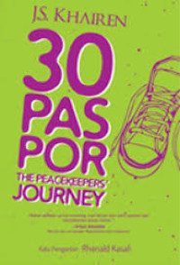 30 Paspor The Peacekeepers Journey