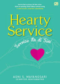 Hearty Service : Service itu di sini