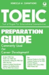 TOEIC : Test of English For International Communication : Preparation Guide