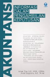 Akuntansi : Informasi Dalam Pengambilan Keputusan