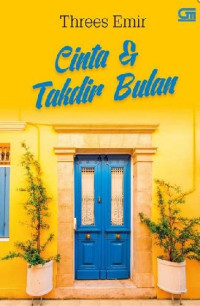 Cinta & Takdir Bulan