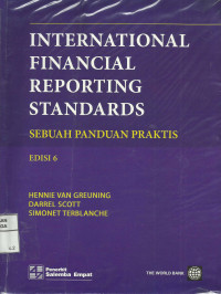 International Financial Reporting Standards : Sebuah Panduan Praktis