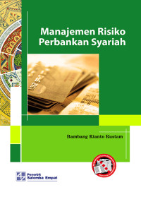 Manajemen Risiko : Perbankan Syariah di Indonesia