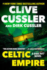 Celtic Empire A Dirk Pitt Novel