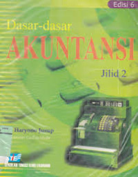 Dasar-Dasar Akuntansi Jilid. 2