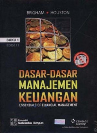 Dasar - Dasar Manajemen Keuangan = Essentials Of Financial Management/Buku.1