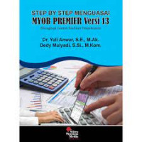 Step By Step Menguasai MYOB Primier Versi 13