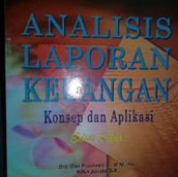 Analisis Laporan Keuangan : Konsep dan Aplikasi