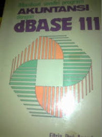 Membuat Sendiri Program Akuntansi Dengan dBase III +