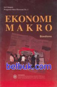 Ekonomi makro : seri sinopsis pengantar ilmu ekonomi No.2