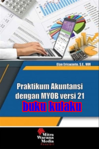 Praktikum Akuntansi Dengan MYOB Versi 21