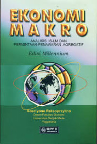 Ekonomi Makro : Analisis is-lm dan Permintaan-Penawaran Agregatif