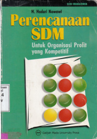 Perencanaan SDM Untuk Organisasi Profit Yang Kompetitif